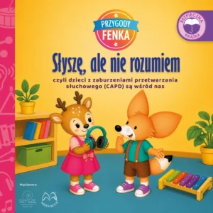 Okładka książki Słyszę, ale nie rozumiem z serii Przygody Fenka